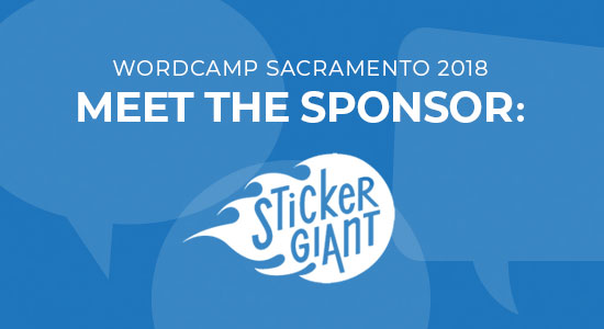 Sticker Giant WordCamp Sacramento 2018 Sponsor 
